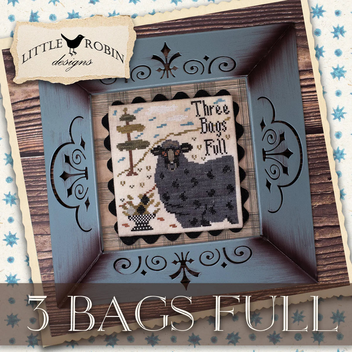 3 Bags Full - Little Robin Designs - Preorder - BeStitchMe
