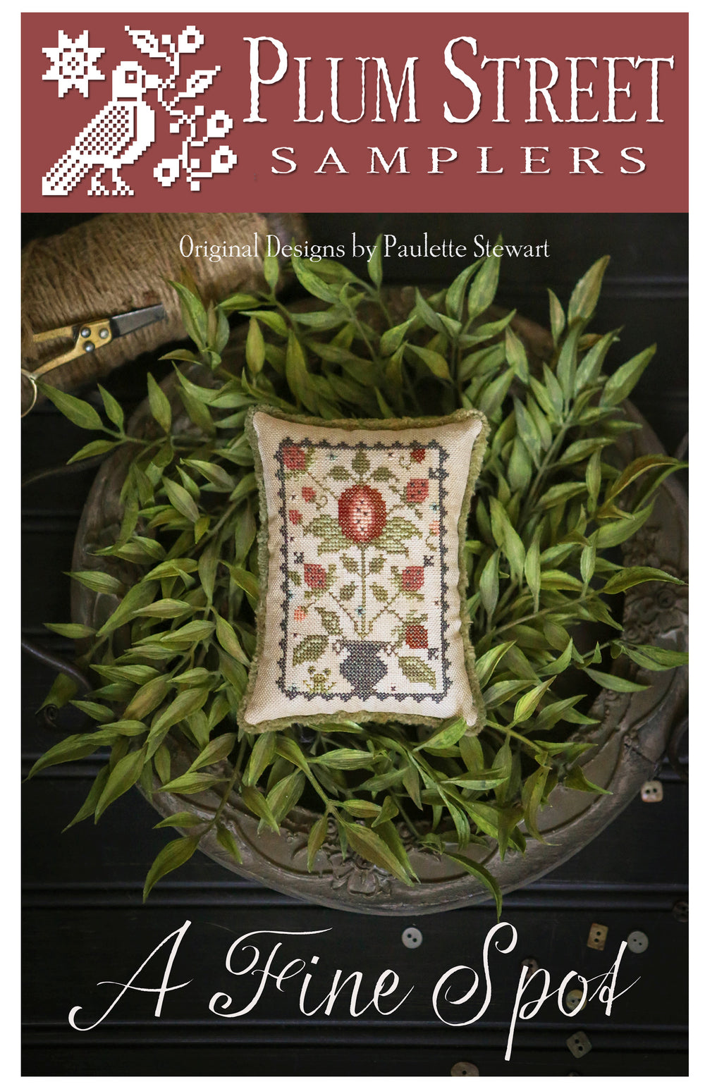 A Fine Spot by Plum Street Samplers