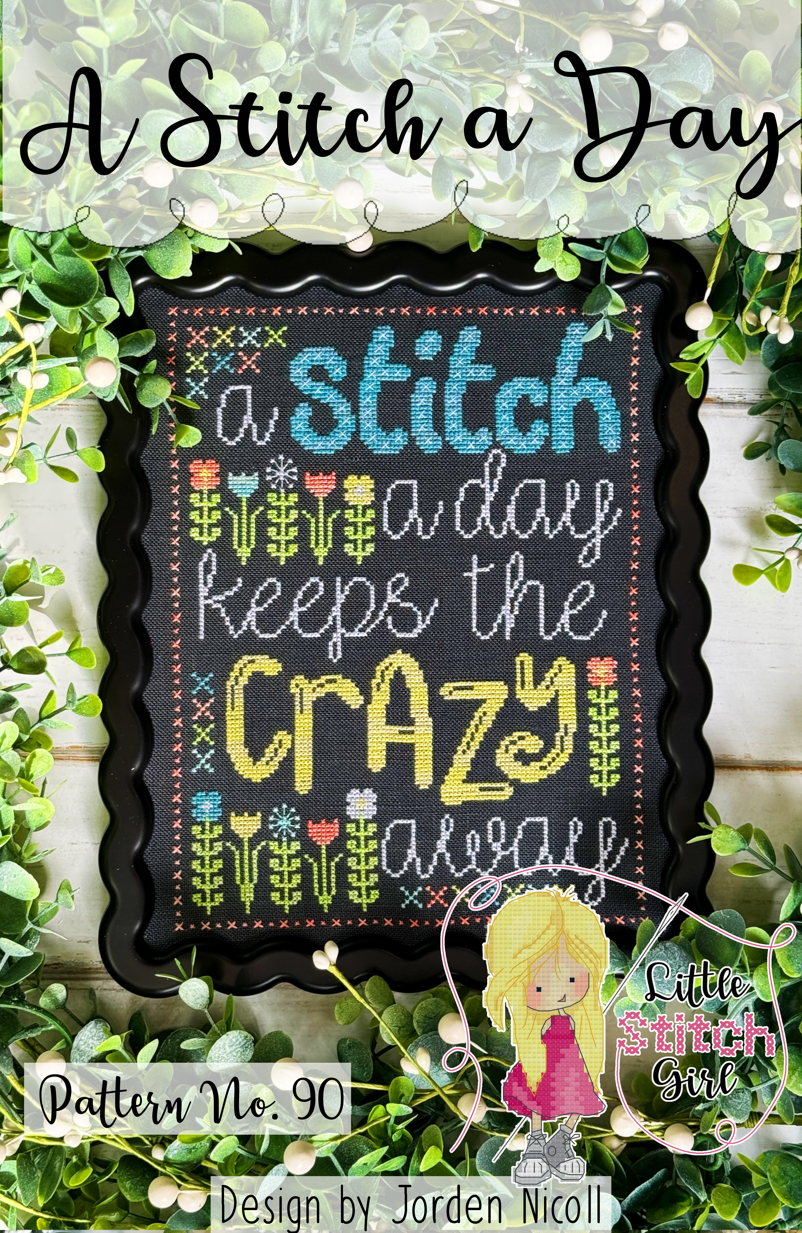 A Stitch A Day by Little Stitch Girl