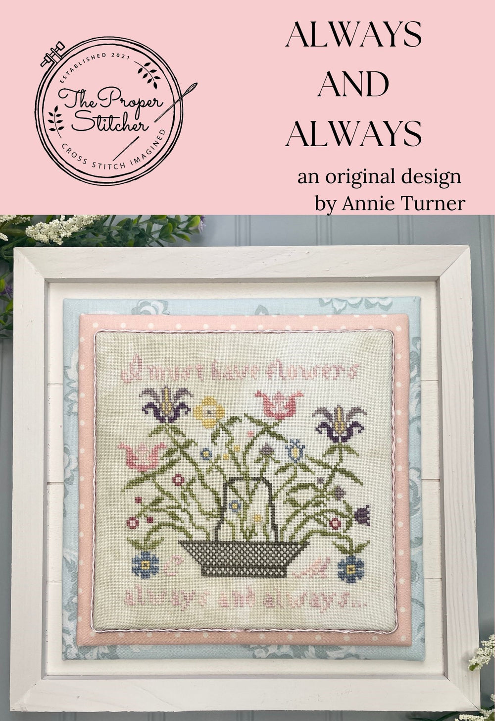 Always and Always by The Proper Stitcher