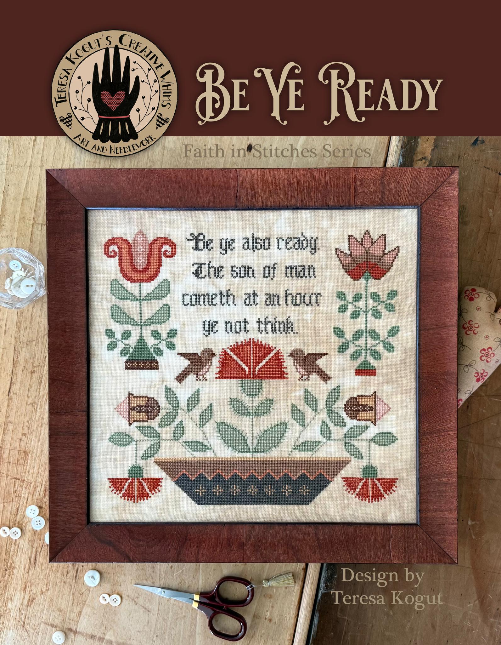 Be Ye Ready by Teresa Kogut