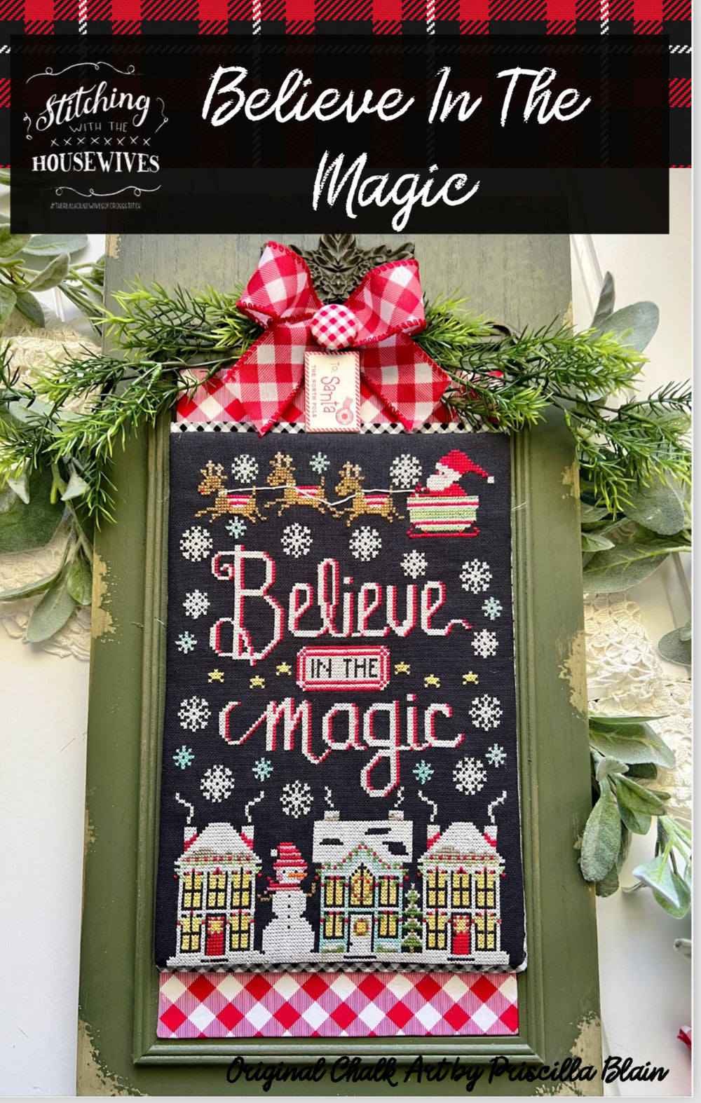 Believe in the Magic by Stitching wit the Housewives