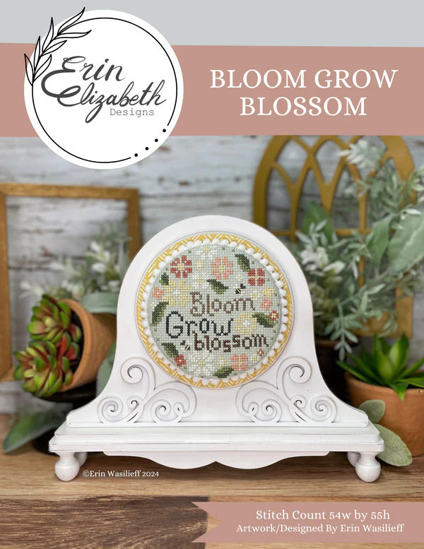 Bloom Grow Blossom by Erin Elizabeth