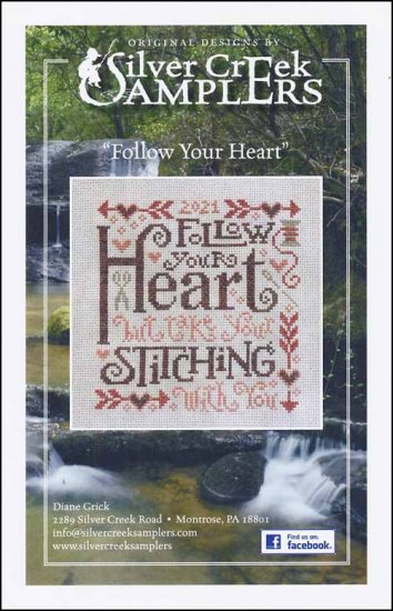 Follow Your Heart by Silver Creek Samplers