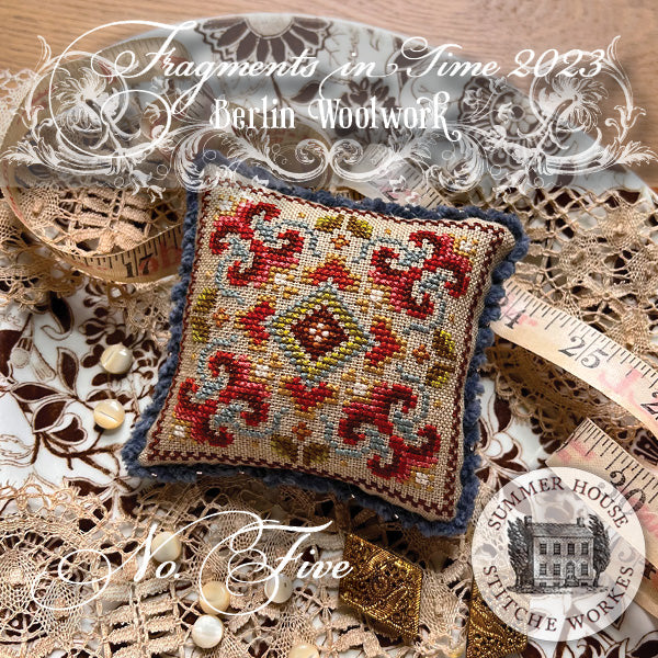 Fragments in Time 2023 No. 5 Berlin Woolwork by Summer House Stitche Workes