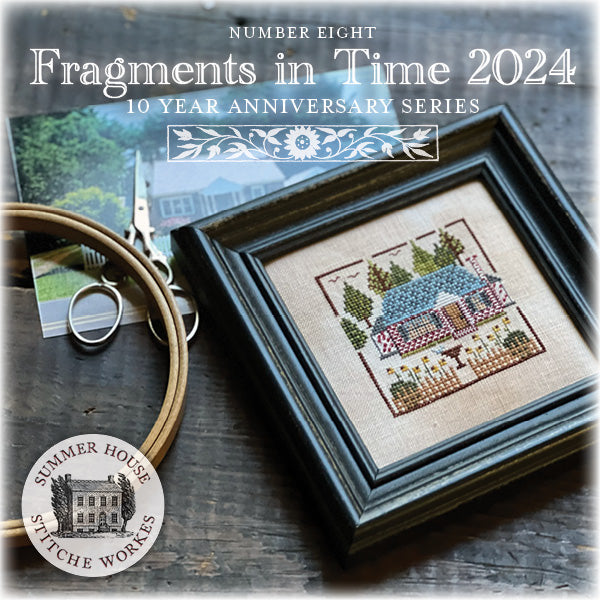 Fragments in Time 2024 Number 8 by Summer House Stitche Workes