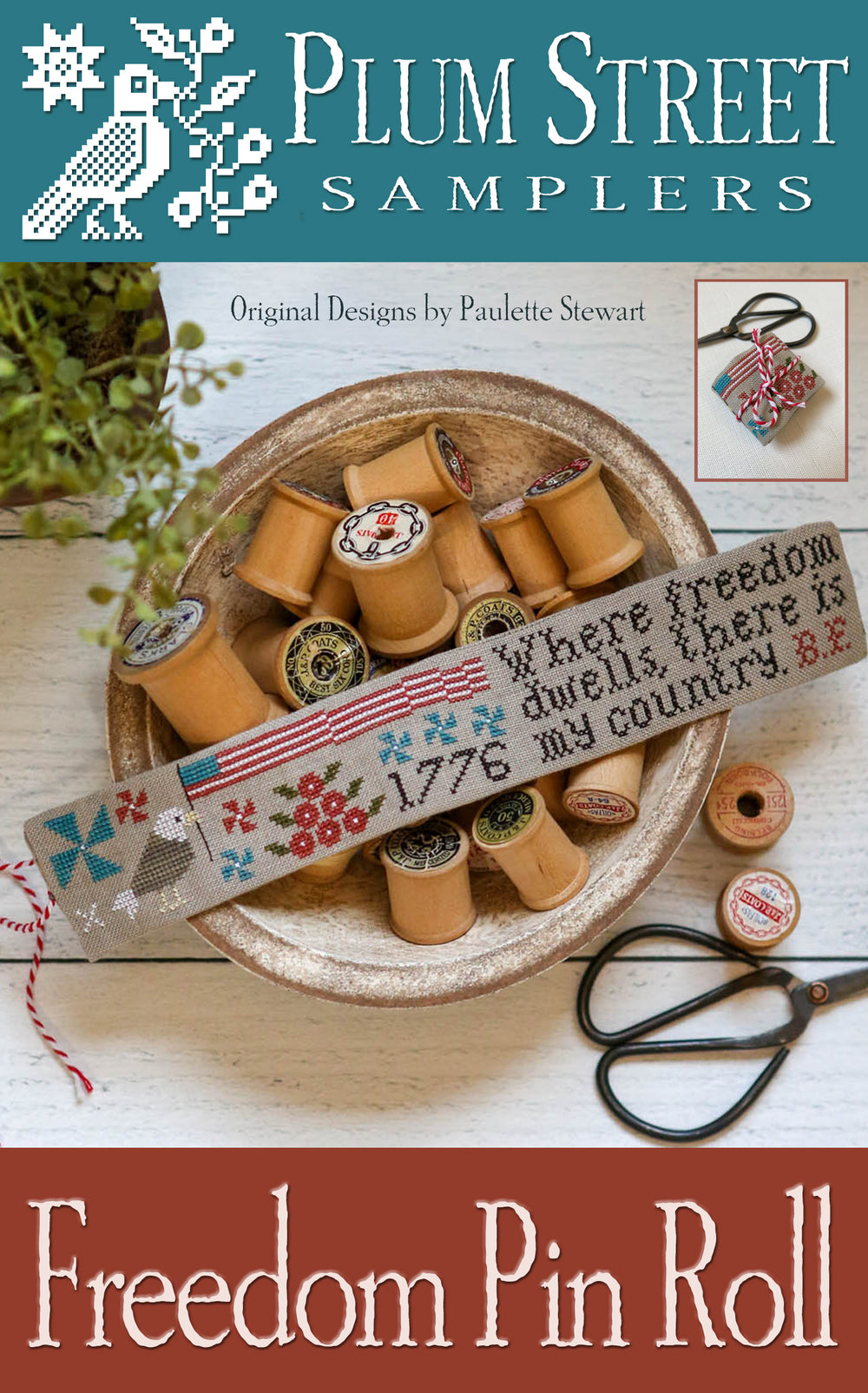 Freedom Pin Roll by Plum Street Samplers