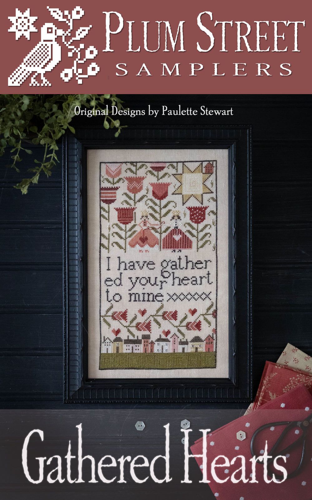 Gathered Hearts by Plum Street Samplers