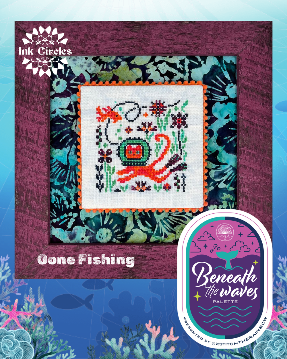 Gone Fishing - Ink Circles - Preorder - BeStitchMe
