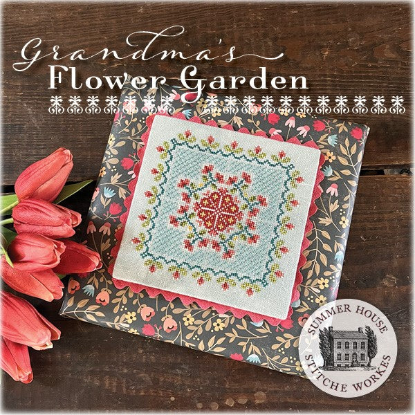 Grandma's Flower Garden by Summer House Stitche Works