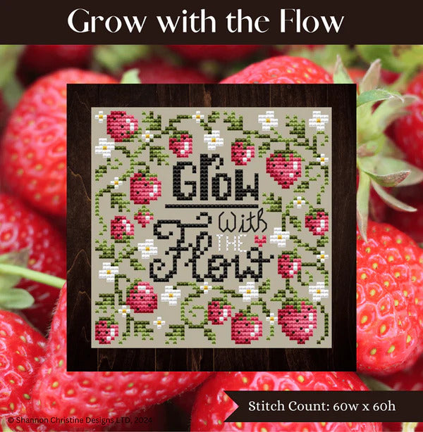Grow with the Flow by Shannon Christine Designs