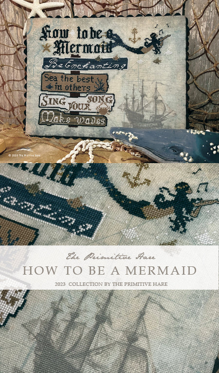 How to be a Mermaid by The Primitive Hare