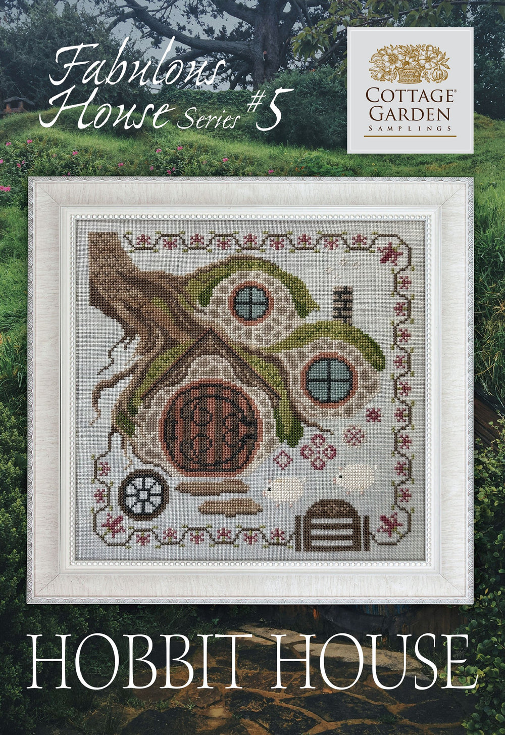 Hobbit House -  Fabulous House Series #5 by Cottage Garden Samplings