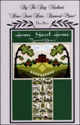 Home Sweet Home- Rosewood Manor by By The Bay Needleart