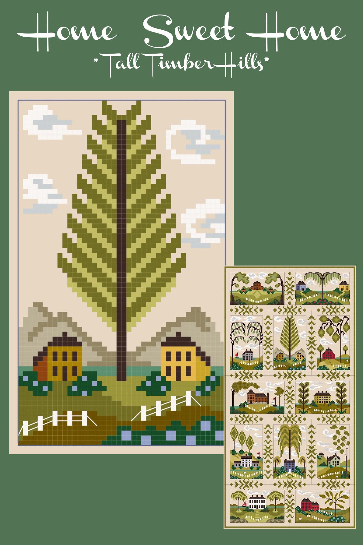 Home Sweet Home- Tall Timber Hills by By The Bay Needleart