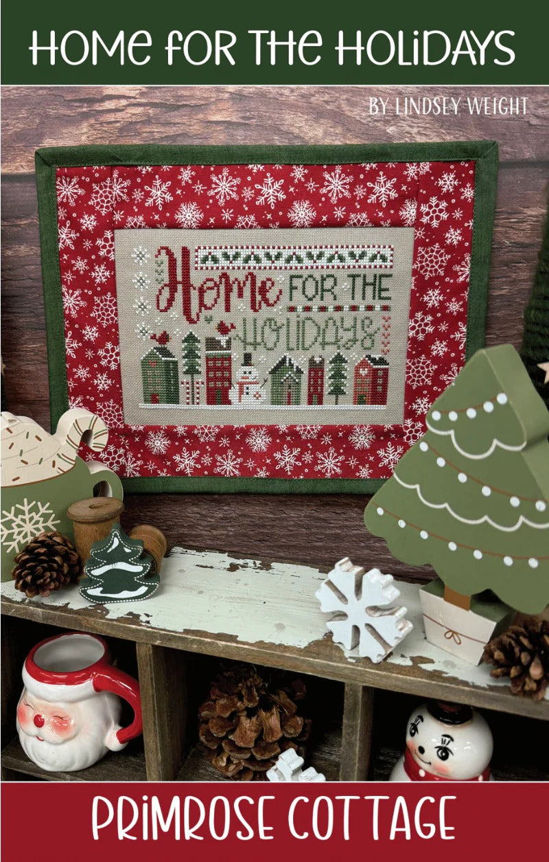Home for the Holidays by Primrose Cottage Stitches