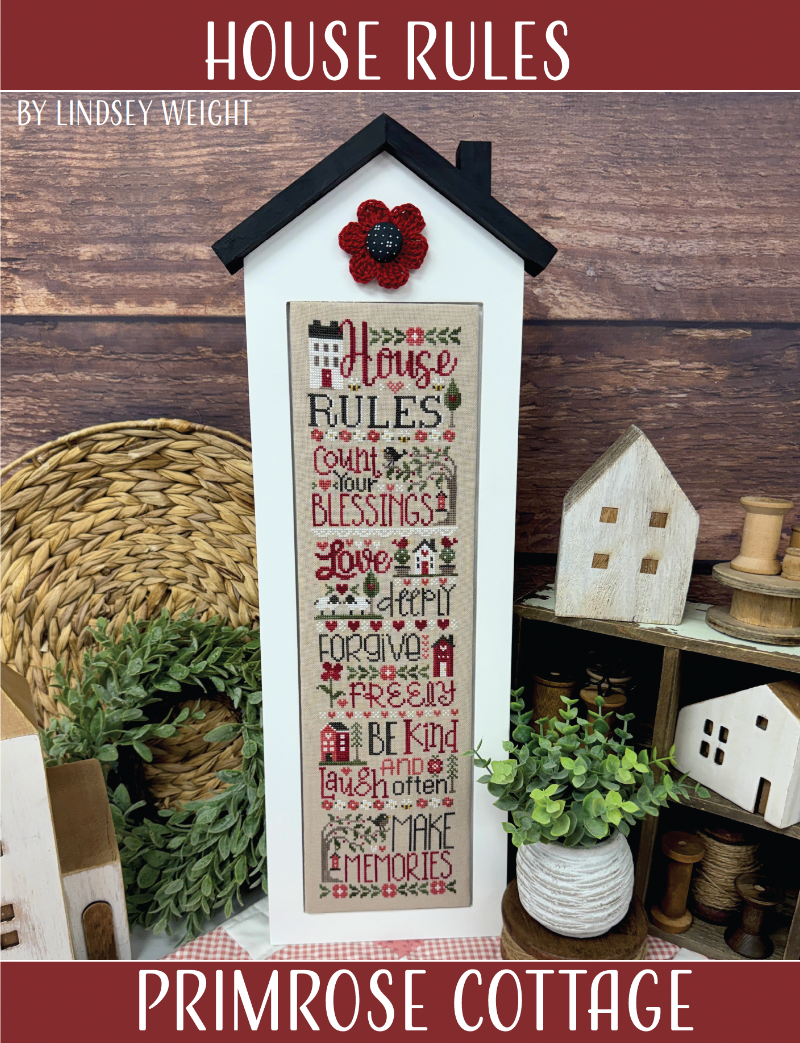 House Rules by Primrose Cottage Stitches