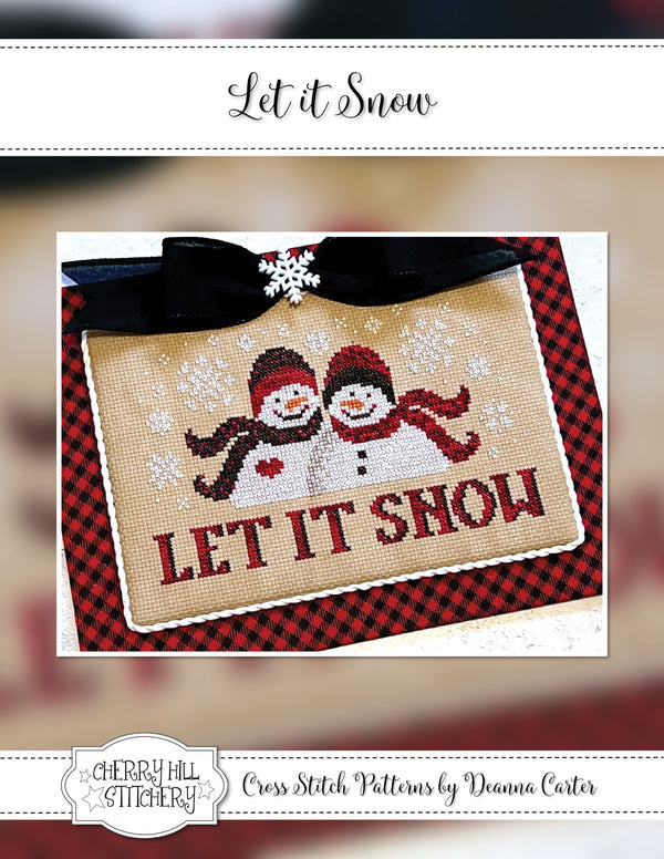 Let It Snow by Cherry Hill Stitchery