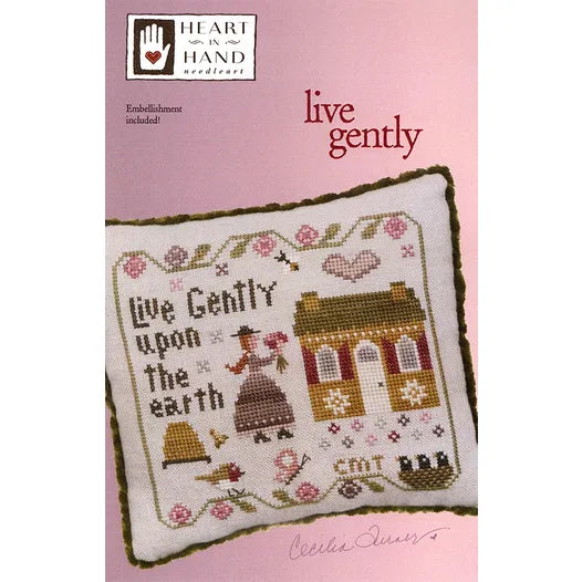 Live Gently by Heart in Hand
