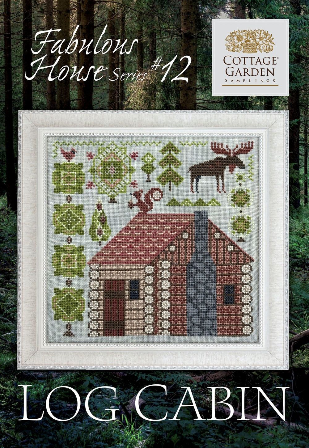 Log Cabin -  Fabulous House Series #12 by Cottage Garden Samplings