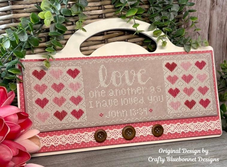 Love One Another - Crafty Bluebonnet Designs - Preorder - BeStitchMe