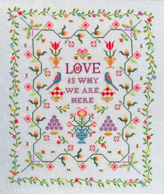 Love Is Why We Are Here - Monticello Stitches - Preorder - BeStitchMe