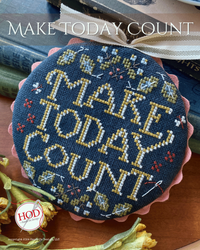 Make Today Count - Hands on Design - Preorder - BeStitchMe