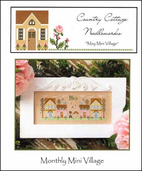 May Mini Village by Country Cottage Needleworks