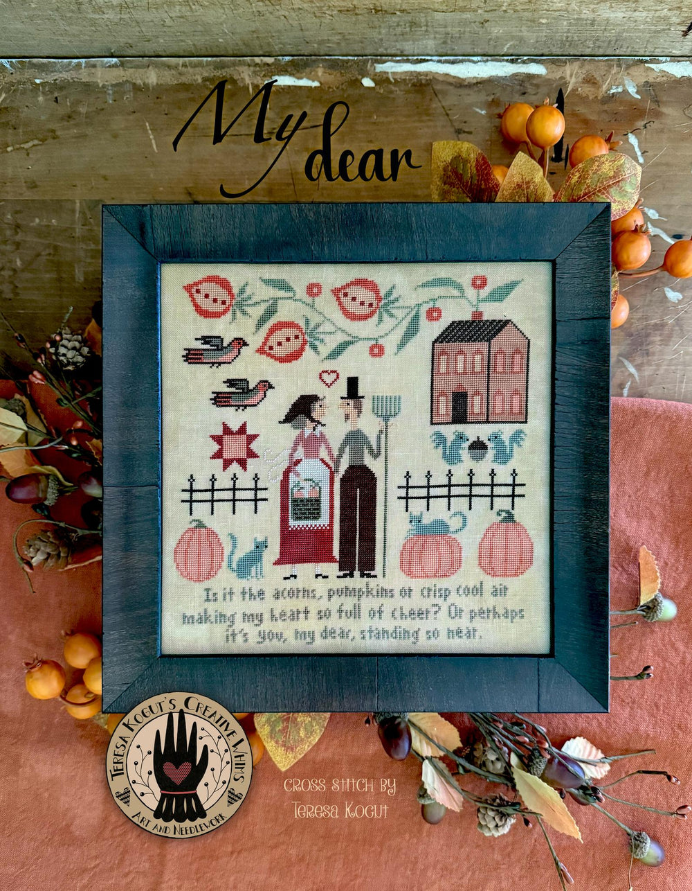 My Dear by Teresa Kogut