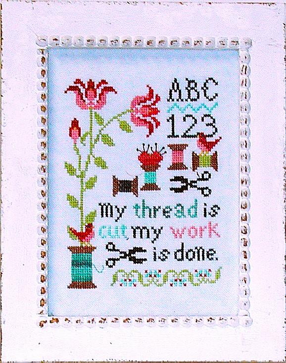 My Work is Done Sampler - Praiseworthy Stitches - Preorder - BeStitchMe