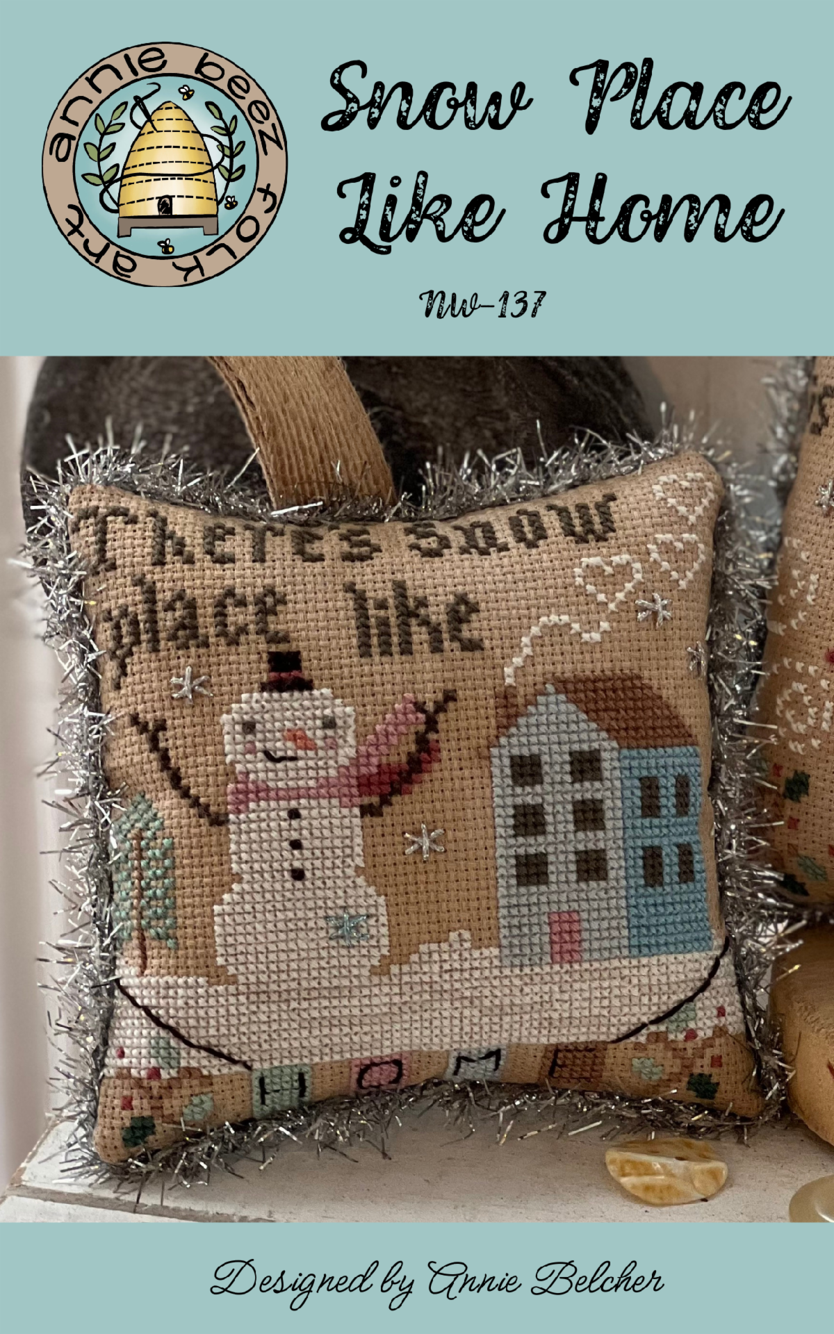 Snow Place Like Home - Annie Beez Folk Art - Preorder - BeStitchMe