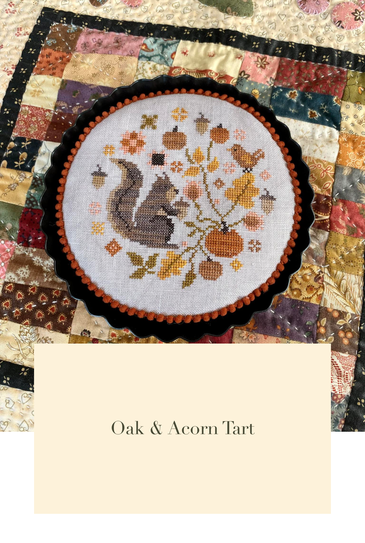 Oak & Acorn Tart by Blueberry Ridge Design