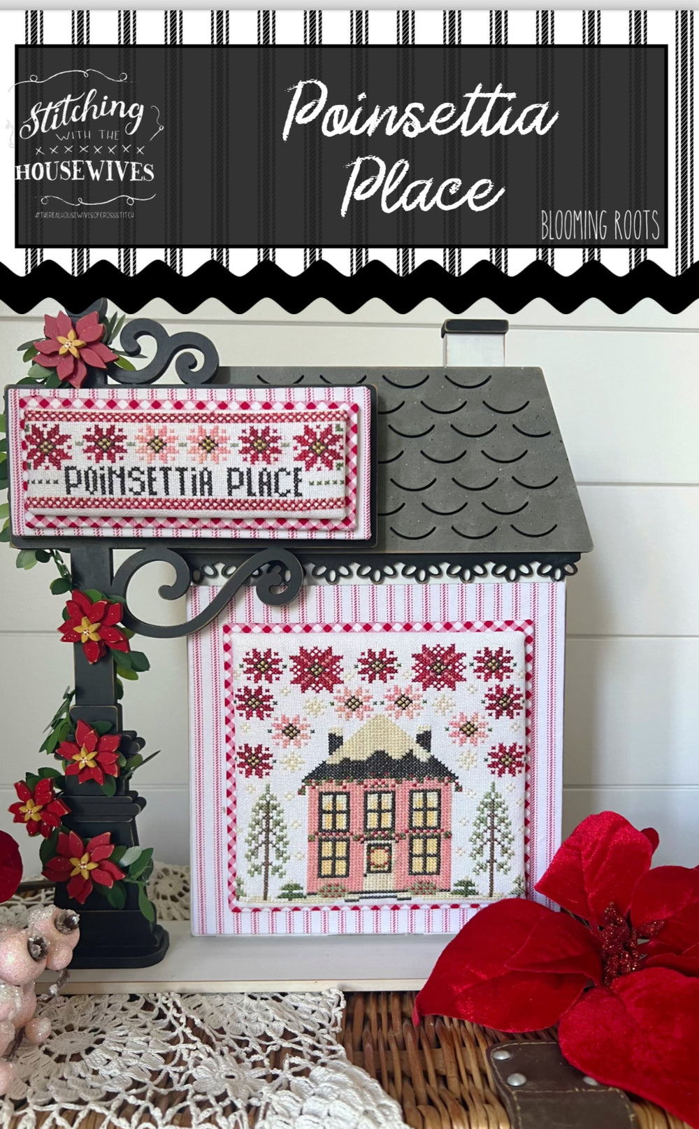 Poinsettia Place by Stitching with the Housewives