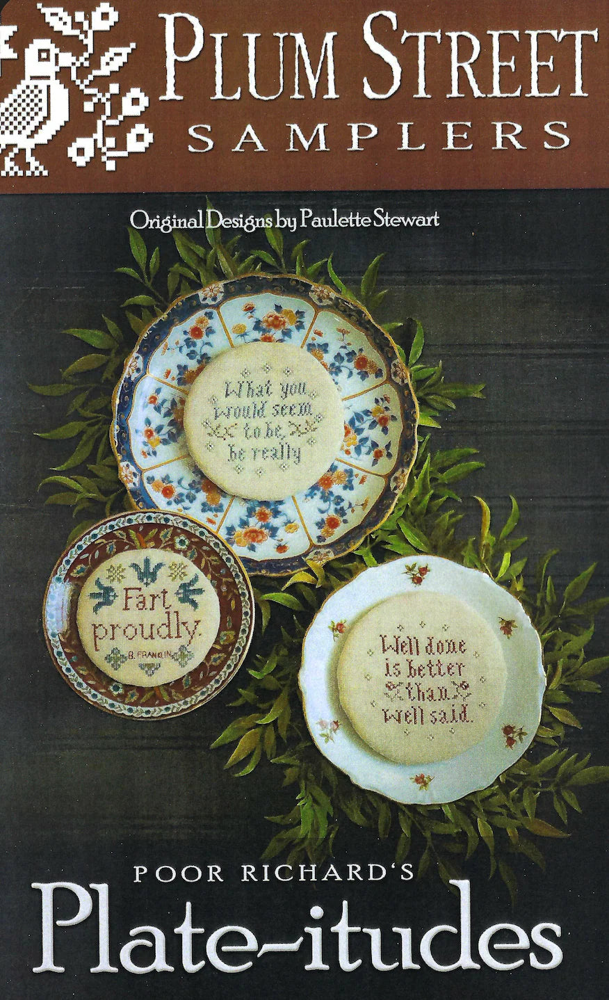 Poor Richard's Plate-itudes by Plum Street Samplers