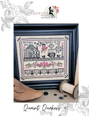 Quaint Quakers #1 Spring by Quaint Rose Needlearts