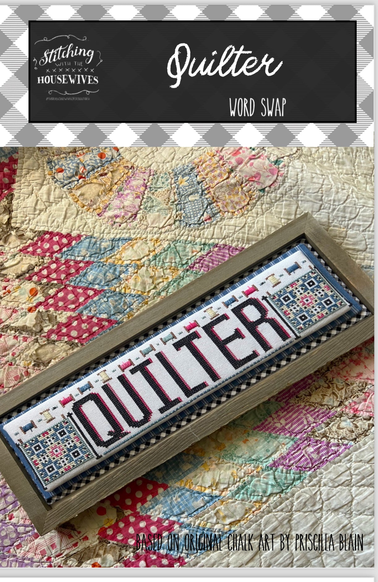 Quilter by Stitching with the Housewives