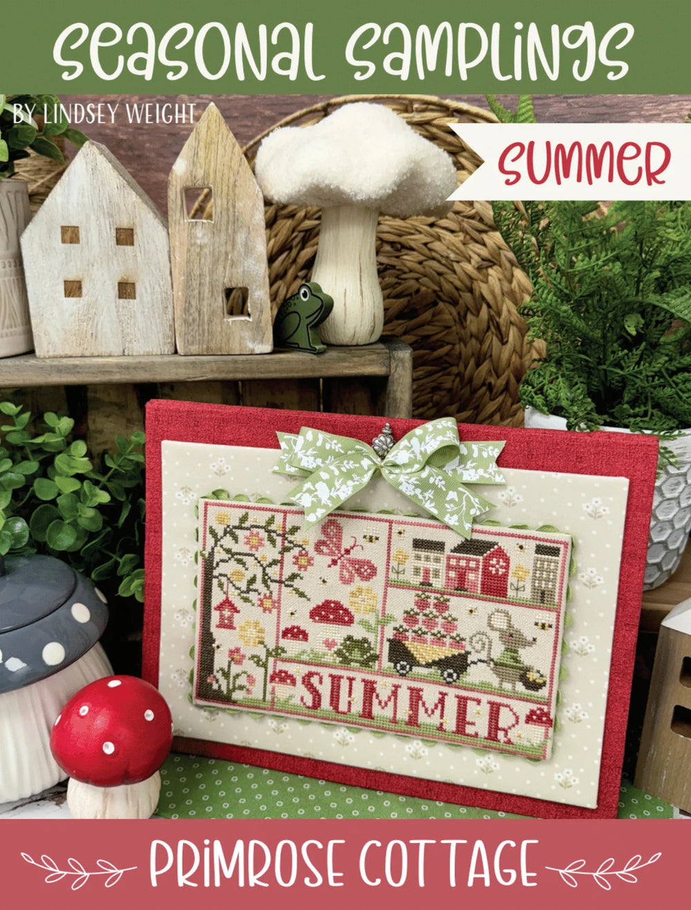 Seasonal Samplings: Summer by Primrose Cottage Stitches