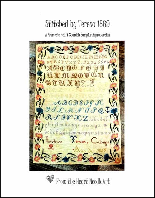 Stitched by Teresa 1869 by From the Heart