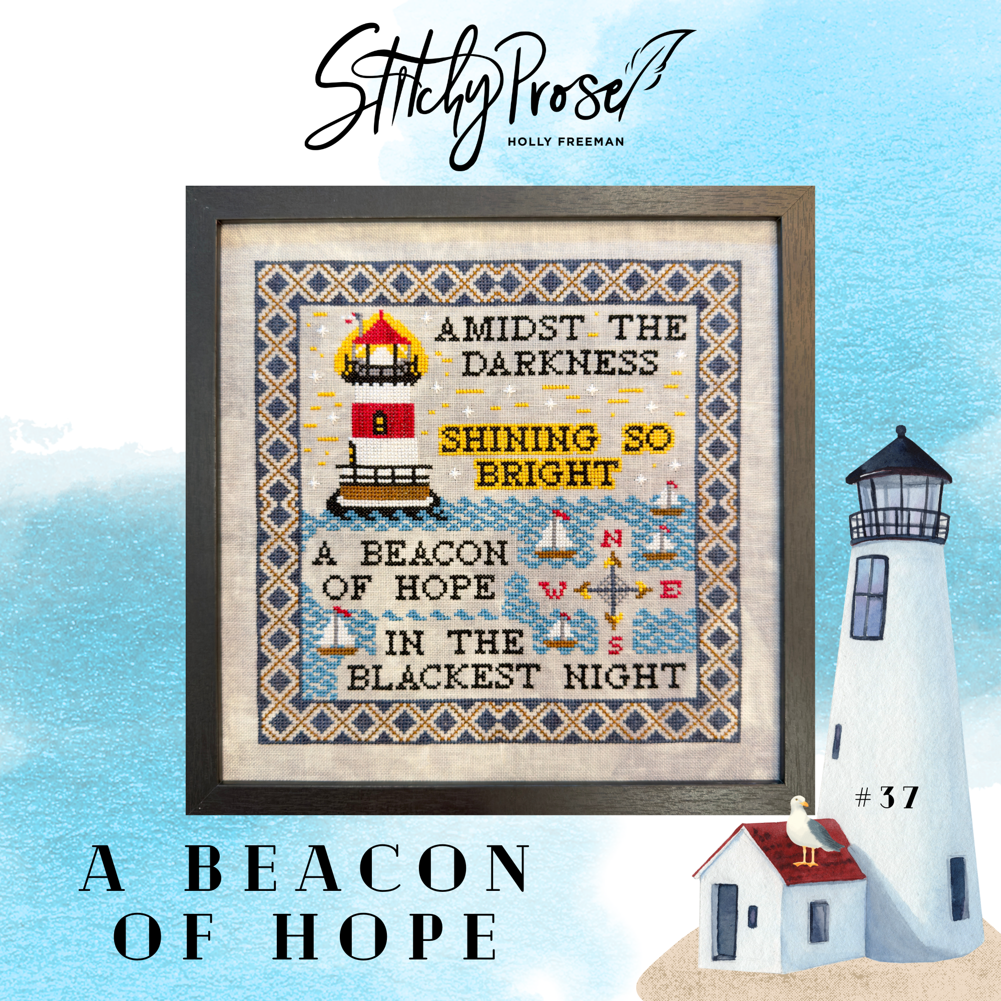 A Beacon of Hope - Stitchy Prose - Preorder - BeStitchMe
