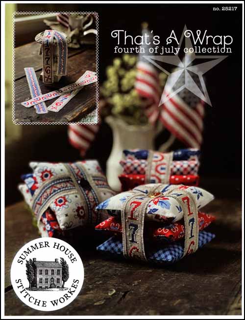 That's a Wrap Fourth of July Collection by Summer House Stitche Workes
