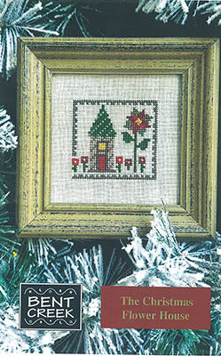 The Christmas Flower House by Bent Creek