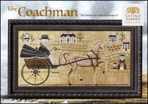 The Coachman The Snowman  Collector Series #7 The Needle by Cottage Garden Samplings