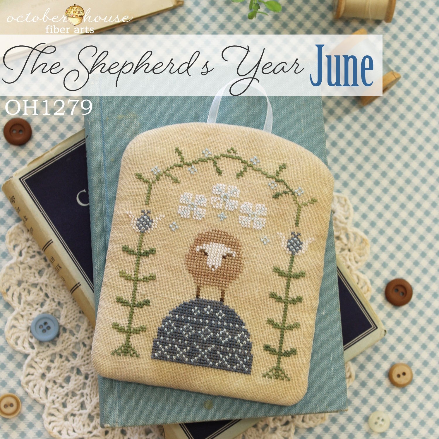 The Shepherd's Year - June by October House Fiber Arts