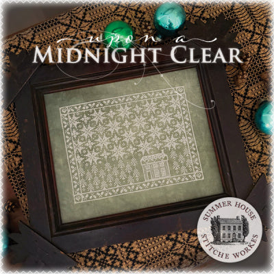 Upon a Midnight Clear by Summer House Stitche Workes