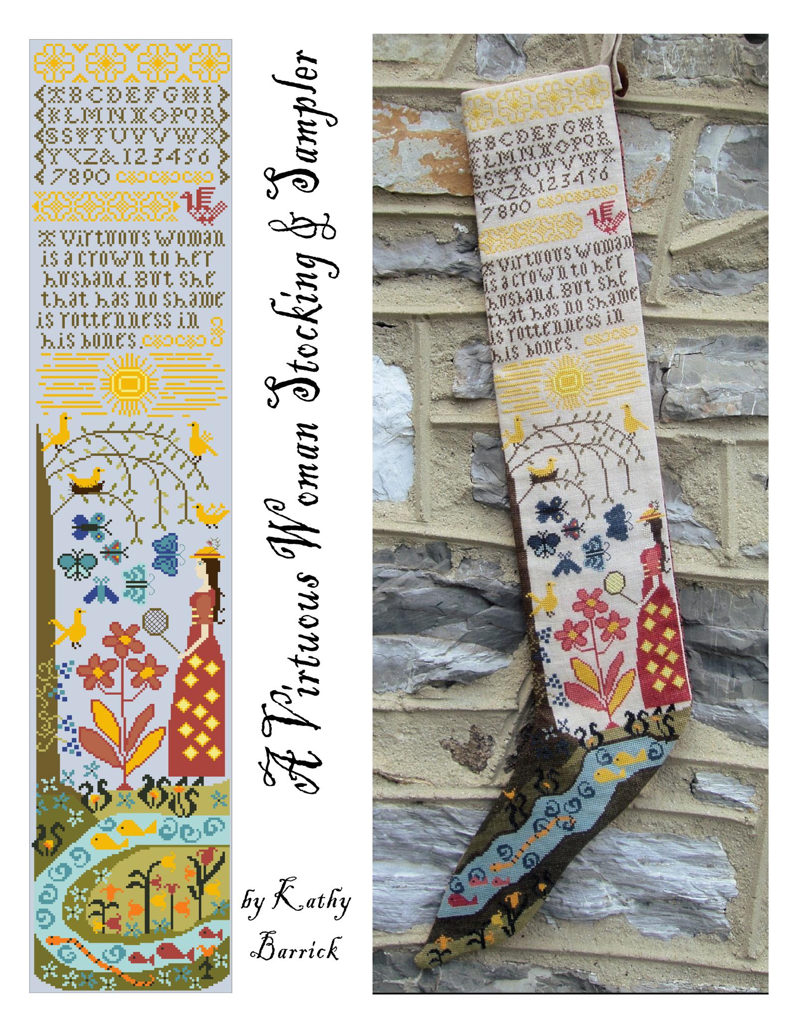A Virtuous Woman Stocking and Sampler by Kathy Barrick