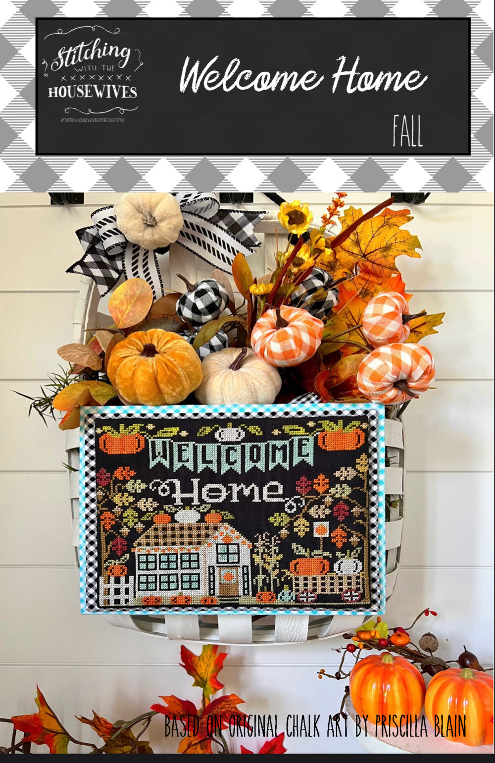 Welcome Home- Fall by Stitching with the Housewives