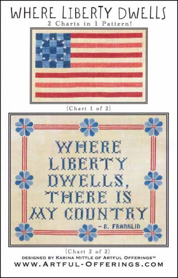 Where Liberty Dwells by Artful Offerings