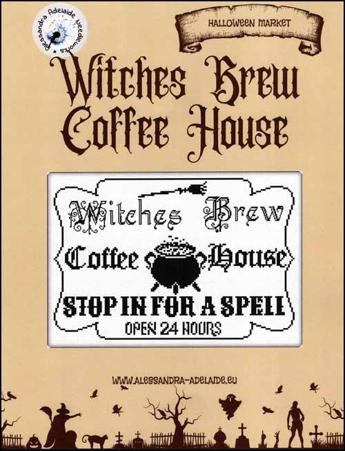 Witches Brew Coffee House by Alessandra Adelaide Needleworks