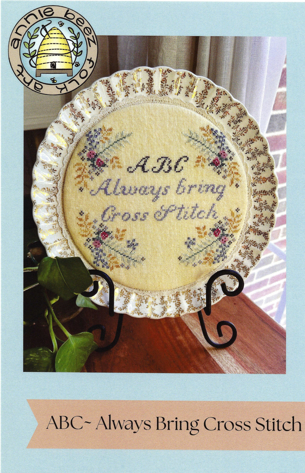 ABC- Always Bring Cross Stitch by Annie Beez Folk Art