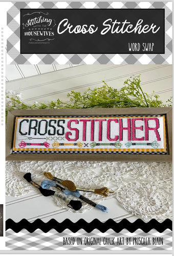 Cross Stitcher by Stitching with the Housewives